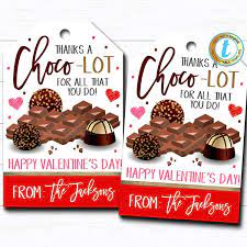 Valentine Chocolate Candy Gift Tags Thanks A Choco Lot Staff Employee Teacher Appreciation Favor Tag School Pto Pta Diy Template Candy Gifts Valentine Chocolate Gift Tags