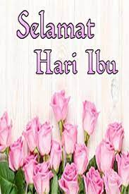 Inspirasi ucapan selamat hari ibu, cocok dijadikan status whatsapp dan story instagram. Selamat Hari Ibu Latest Version For Android Download Apk