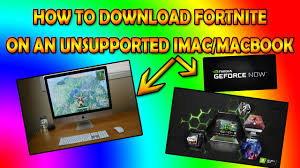 Fortnite for macos offers us an online multiplayer battle royale game in which we'll have to do whatever it takes to survive against another 99 players. How To Download Fortnite On Unsupported Mac Nvidia Geforce Now March 2020 Youtube