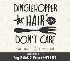 Vote dinglehopper for 2020 a few weeks ago, one of our great supporters, herc ruel, reached out to the dinglehopper campaign and. Dinglehopper Hair Don T Care Svg Little Mermaid Disney Etsy