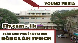 2.4.2 phân hiệu trường đại học nông lâm tp. Video 4k Toan Cáº£nh TrÆ°á»ng Ä'áº¡i Há»c Nong Lam Tphcm Tren Cao 1st Film Www Onestfilm Com Youtube