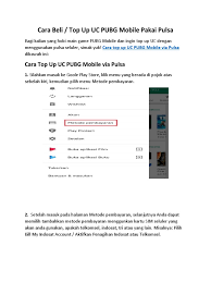 Just select the value of pubg uc voucher you wish to purchase, complete the payment, and the uc voucher will be be ready for redemption. Cara Top Up Uc Pubg Mobile Via Pulsa