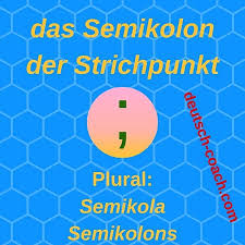 Trennt ein komma zu schwach, ein punkt aber zu stark, kann ein semikolon gesetzt werden. Schreibtipp Das Semikolon Der Strichpunkt Deutsch Coach Com