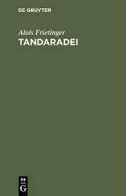 Maybe you would like to learn more about one of these? Ebook Tandaradei Von Alois Frietinger Isbn 978 3 486 74778 2 Sofort Download Kaufen Lehmanns De