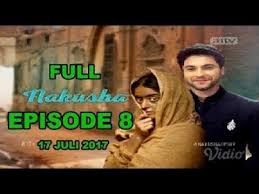 Laagi tujhse lagan (bahasa indonesia: Nakusha Antv Episode 8 Senin 17 Juli 2017 Youtube