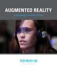 Augmented Reality: A Technology and Policy Primer" by Ryan Calo, Tamara  Denning et al.