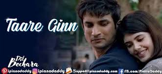 Taare Ginn Piano Notes Dil Bechara -