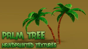 Creating A Low Poly Palm Tree With Hand Painted Textures Hand Painted Textures Texture Painting Hand Painted