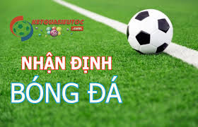 Nhận định Bong đa Hom Nay Nhận định Bong đa 24h Chinh Xac Nhất Bong đa Game Linz