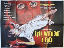 Here is a horror movie in which the shrieks are not by the characters but by the images. Eyes Without Face Pierre Brasseur Horror Movie Poster Print Kunst Scribeemr Antiquitaten Kunst