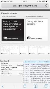 If i get a big enough deck built i could arrange a pretend you're xyzzy (online cards against humanity with optional custom decks) game with all broadway cards! What Are Some Of The Best Cards Against Humanity Plays Quora
