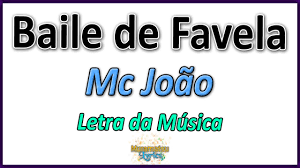 Letras2.com lyrics, letras, letra musica, lyrics videos. Mc Joao Baile De Favela Letra Youtube