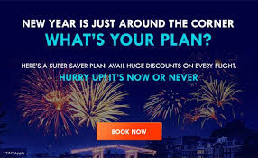Welcome New Year At Your Favorite Destination For Lowest Price Use Coupon Code Gorehlat And Get Extra Online Flight Booking Welcome New Year Booking Flights
