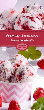 Sparkling Strawberry Stracciatella Eis Rezept Stracciatella Eis Eis Selber Machen Lebensmittel Essen
