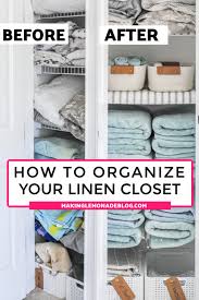 Use an organization system that works for you. How To Organize Your Linen Closet Beautifully Making Lemonade
