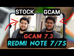 Best Google Camera 7 3 With Settings Redmi Note 7 Gcam 7 3 Redmi Note 7s Gcam 7 3 Youtube
