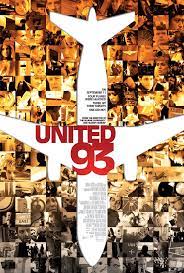 United 93 Movie Posters United 93 Movie About Time Movie