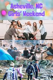 Asheville area accommodations are taking reservations. 48 Hours A Girls Weekend In Asheville Nc Girls Weekend Bachelorette Trip Asheville Glamping