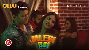 Jalebi Bai Part-3 S01E02 2022 Hindi Hot Web Series – Ullu