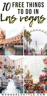 10 Free Things To Do In Las Vegas Las Vegas Trip Las Vegas Tips Las Vegas Vacation