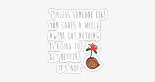 Seuss, literature essays, quiz questions, major themes, characters, and a full summary and analysis. The Lorax Quote Lorax Quote Transparent Png 375x360 Free Download On Nicepng
