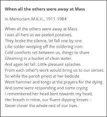 Seamus Heaney S When All The Others Were Away At Mass Has Been Chosen As Ireland S Best Loved Poem Of Poetry Words Seamus Heaney Poems Real Friendship Quotes