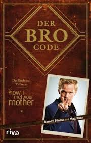 Share & embed the bro code.pdf. Der Bro Code How I Met Your Mother Wiki Fandom