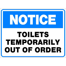 Bathroom Out Of Order Sign Out Of Order Sign Signs Order