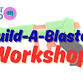 Alternate Makeup Build-A-Blaster Workshop event image
