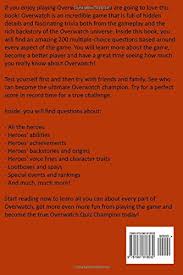 How much do you know about rachel, ross, monica, chandler, phoebe and joey? Amazon Com Overwatch Trivia Quiz Book 200 Questions 9781981818532 Adams James Libros