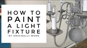 How well you paint the ceiling and around your ceiling fixture can make or break the desired effect for the entire room. Update Old Light Fixtures With Chalk Paint Youtube