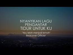 Nyanyikan Lagu Pengantar Tidur Untukku Puisi Bedcover Youtube Lagu Bernyanyi Youtube