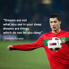 Inspirational Quotes Ronaldo Quotes Cristiano Ronaldo Quotes Soccer Quotes