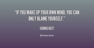 Maybe you would like to learn more about one of these? Make Your Own Quotes Quotesgram