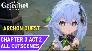 Archon Quest Chapter 3: Act 2 | Sumeru Archon Quest | Genshin Impact 3.0 -  YouTube