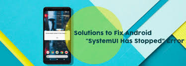Business news daily receives compensation from some of the companies listed on this page. Top 5 Ways To Solve Unfortunately System Ui Has Stopped