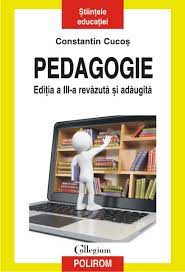 Ioan nicola face distincţia între pedagogia generală, care este o ramură preponderent speculativă, şi pedagogia şcolară, ce prezintă un caracter prioritar pozitiv şi operaţional. CÄrÈi Editura Polirom