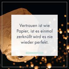Vertrauen Ist Wie Papier Ist Es Einmal Zerknüllt Wird Es Nie Wieder