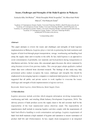 In malaysia, halal logo even though seemed so grand and influential among consumers and entrepreneurs, but their use is not compulsory in terms of the law. Pdf Issues Challenges And Strengths Of The Halal Logistics In Malaysia