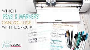 Maybe you would like to learn more about one of these? Which Pens And Markers Can Be Used With The Cricut Nelidesign