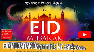This year, festivities will commence from the. Eid Mubarak 2021 New Song Official Video Eid Ul Adha Latest Eid Mubarak Songs Love Singh M Youtube