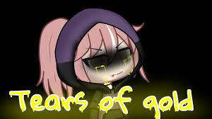 Tears of gold glmv + (oc backstory) gacha life search. Tears Of Gold Glmv Gacha Life Youtube