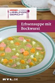 Erbsensuppe Mit Bockwurst Das Punkt 12 Lieblingsgericht Erbsensuppe Erbsen Suppe Bockwurst