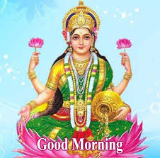 Lord lakshmi devi good morning images. Good Morning Image God With Bhagwan Photo Good Morning God Image