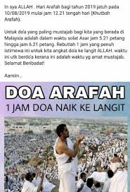 Pada hari ini kita dianjurkan untuk melaksanakan puasa dan memperbanyak doa serta. Pas Selangor Doa Arafah Hari Ini 10 8 19 Rebutlah Satu Facebook