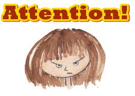 Mengutip dictionary.com, attention is the act or faculty of attending, especially by directing the mind to an object. Contoh Expression Of Asking Attention Ungkapan Meminta Perhatian Dalam Bahasa Inggris Studybahasainggris Com