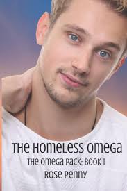 Amazon.com: The Homeless Omega (The Omega Pack): 9781736771129: Penny, Rose,  Raymond, Jessie: Books