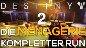 Destiny 2 Saison 7 Die Menagerie Full Run Walkthrough Guide German Deutsch Youtube