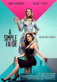Последние твиты от a simple favor (@asimplefavor). Image Gallery For A Simple Favor Filmaffinity
