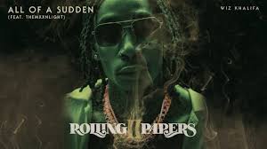 Does he like biggie more than tupac? Wiz Khalifa All Of A Sudden Feat Themxxnlight Official Audio Youtube
